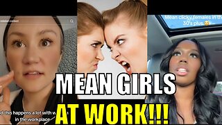 Women treat each other like TRASH at work!