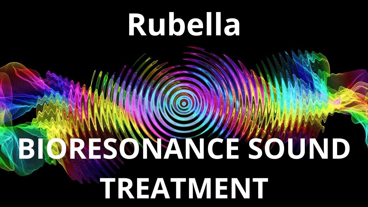 Rubella_Sound therapy session_Sounds of nature