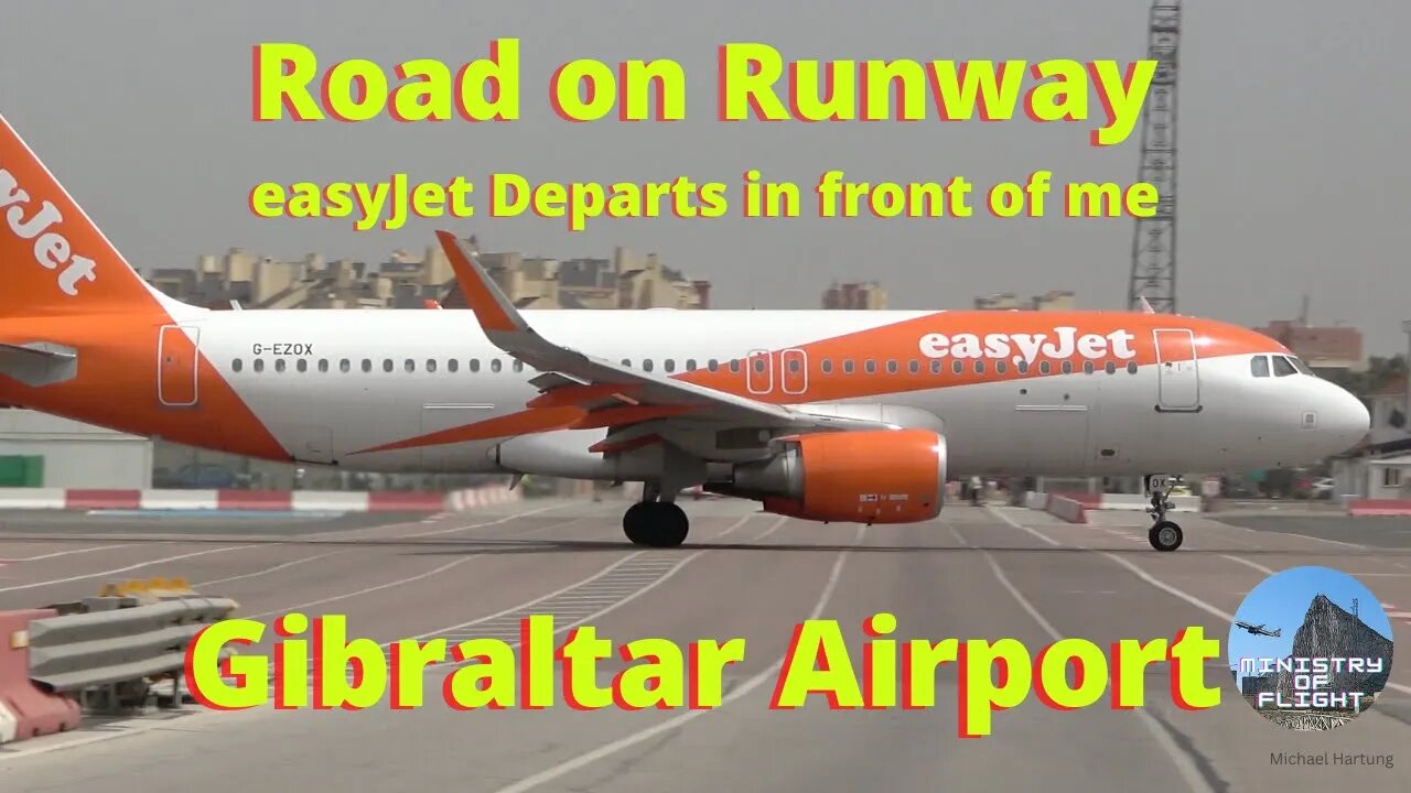 G-EZOX Departure in front of me at Gibraltar Airport