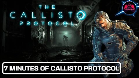 7 MINUTES OF HORROR: The Callisto Protocol | 2022
