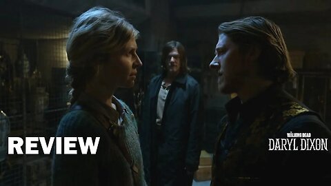 The Walking Dead Daryl Dixon Season 1 Episode 3 REVIEW - Paris! The Night Club & Genet's Experiments