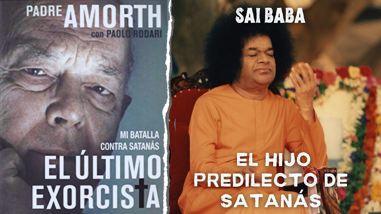 CAPITULO 6 Sai Baba, el hijo predilecto de satanás - El último exorcista - Gabriele Amorth