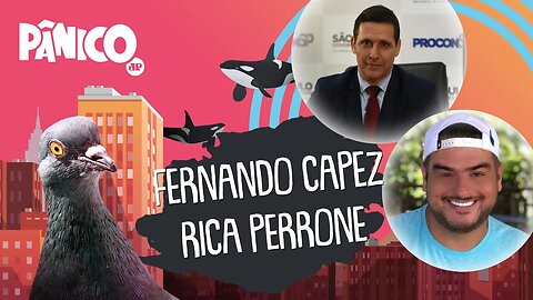 FERNANDO CAPEZ E RICA PERRONE - PÂNICO - 04/02/22