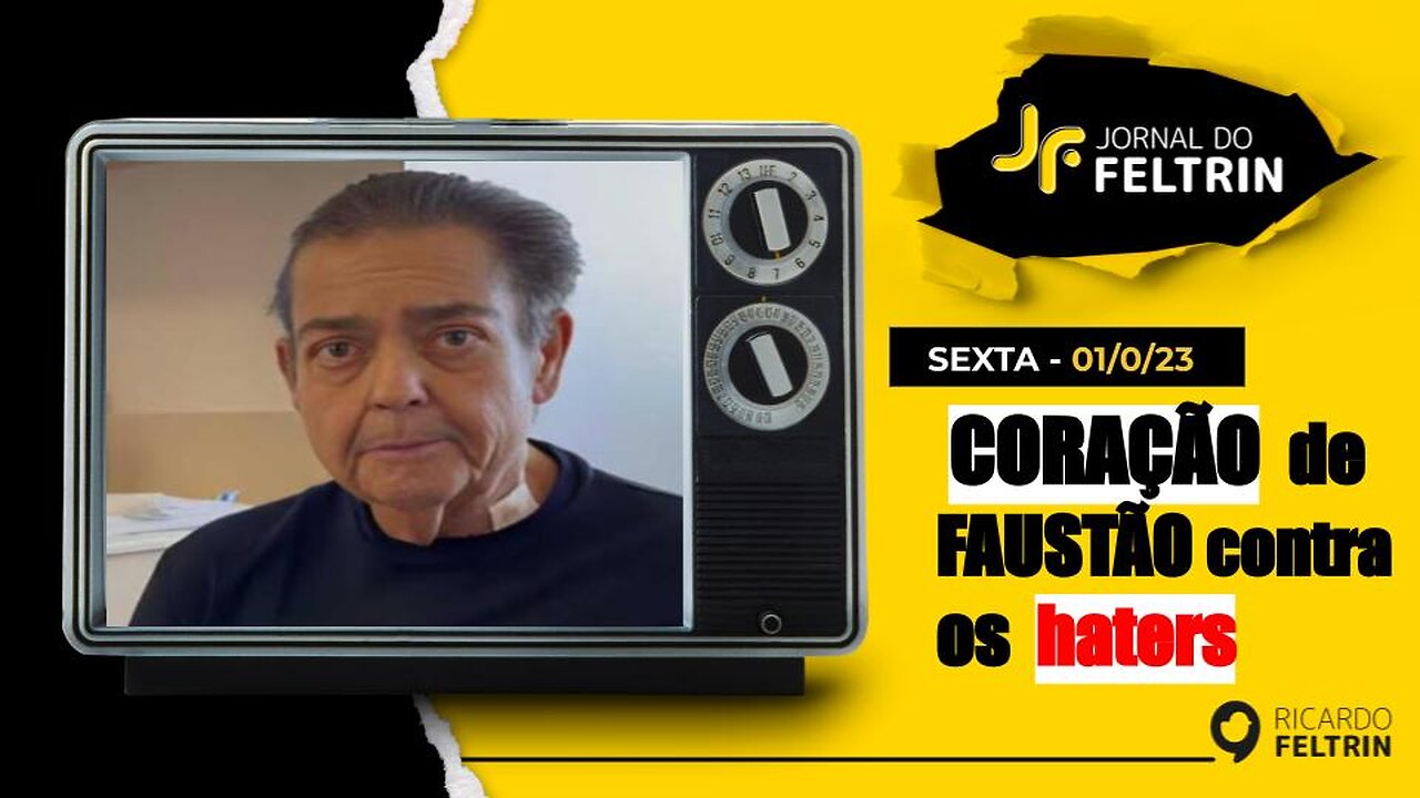 JF: Além da doença, Faustão enfrenta os haters