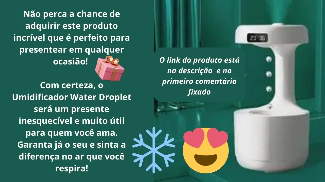 Transforme o Ambiente da sua Casa com o #UmidificadordeArWaterDroplet.