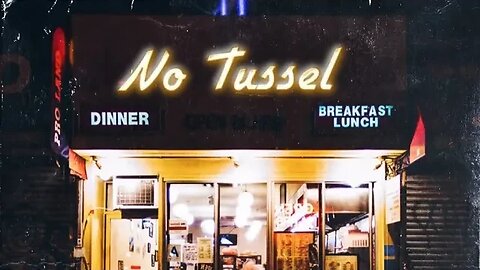 No Tussel (Prod @Feltwrath)