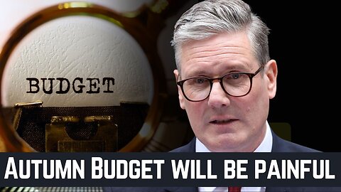 Starmer Warns: Get Ready for a Painful Autumn Budget | Key Insights
