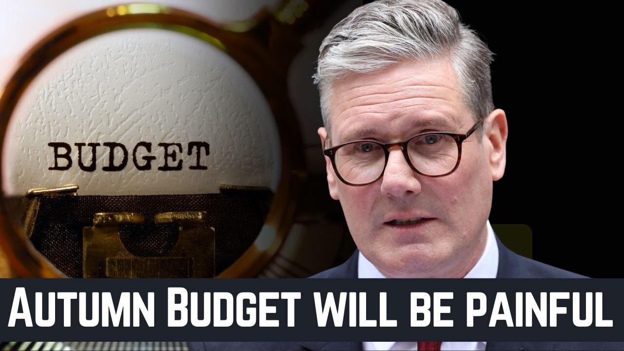 Starmer Warns: Get Ready for a Painful Autumn Budget | Key Insights