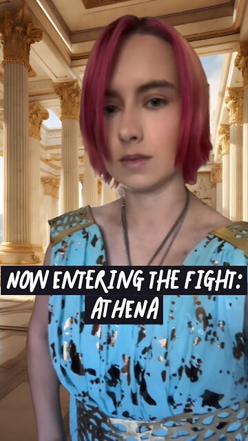 Entering the Fight: Athena