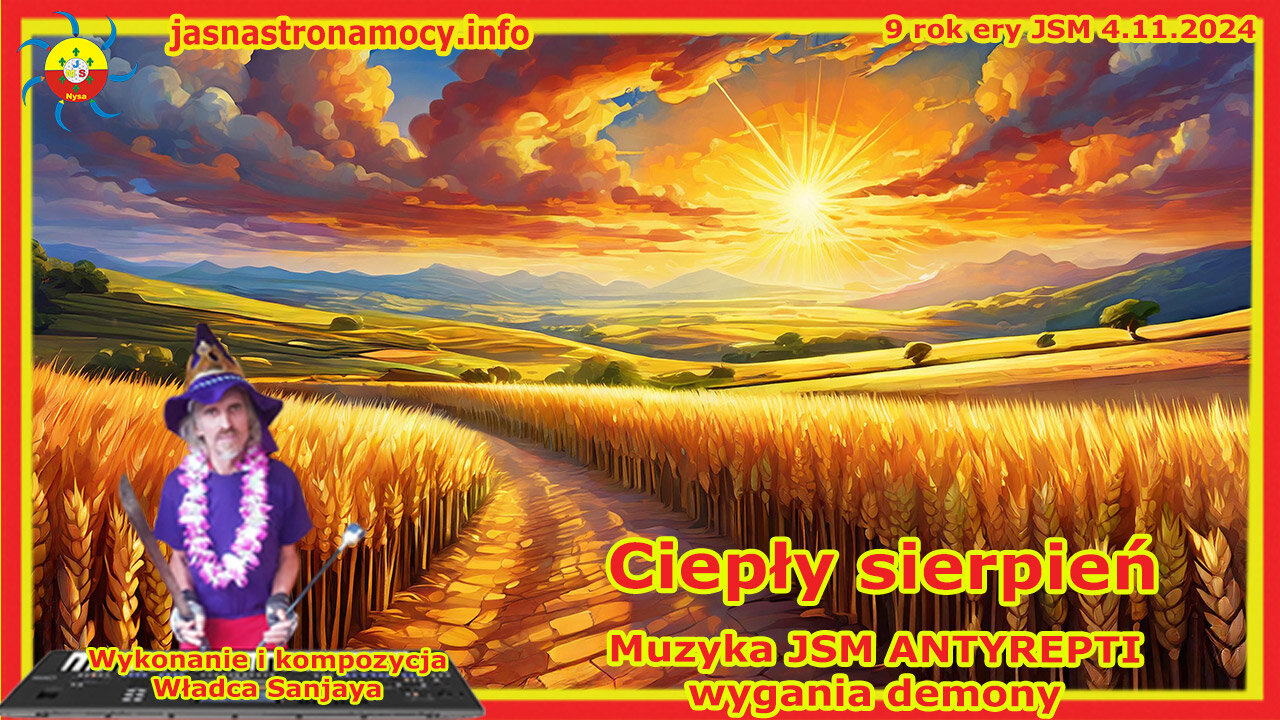 Ciepły sierpień Wykonanie i kompozycja Władca Sanjaya Muzyka JSM ANTYREPTI