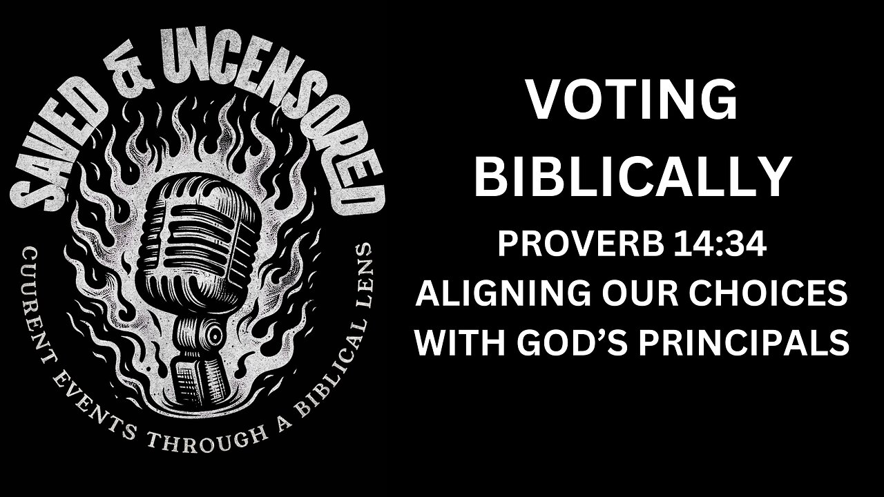 VOTING BIBLICALLY