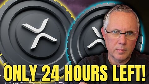 XRP COIN HOLDERS - ONLY 24 HOURS LEFT!