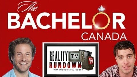 The Bachelor: Canada Season 2 - Reality TV Rundown