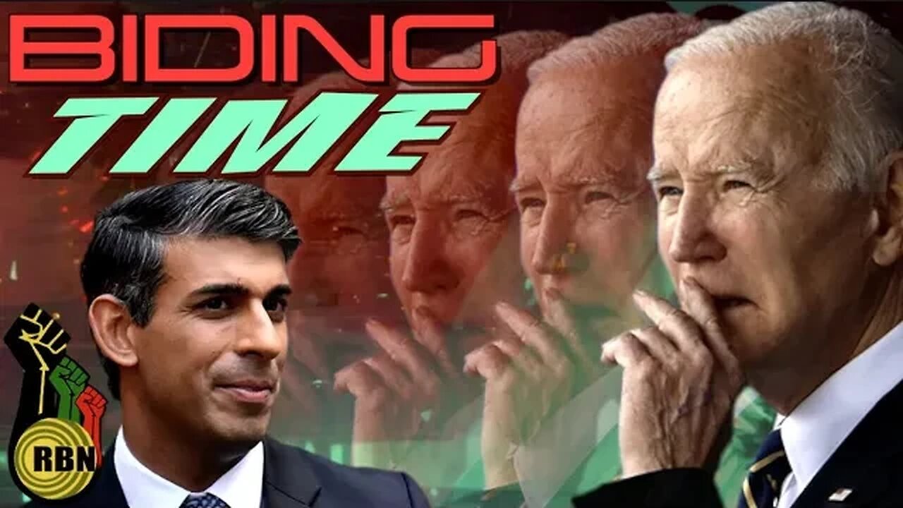 We Can’t Ignore the Gerontocracy...Joe Biden has Issues-Snubs Prime Minister Rishi Sunak?