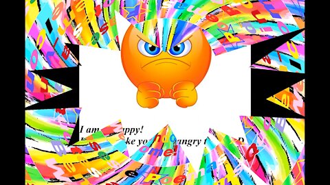 I'm so happy! I make you very angry today! [Quotes and Poems]