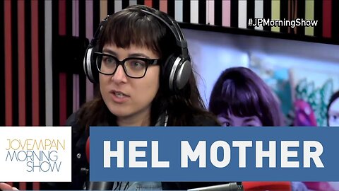 Hel Mother - Morning Show - 12/08/16