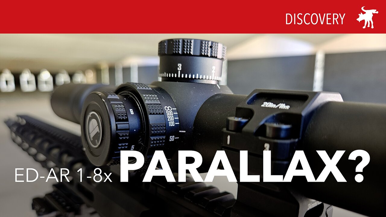 LPVO with parallax focus: ED-AR 1-8x FFP