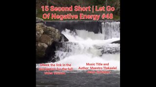 15 Second Short Of Let Go Of Negative Energy | #meditation #shorts #shortsvideo #waterfall #48