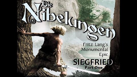 DIE NIBELUNGEN: SEIGFRIED 1924 Part One - Seigfried, the Dragon Slayer FULL MOVIE #45 AFI BEST SILENT FILMS