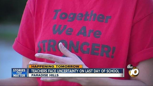 Teachers face undertainty on last day of school