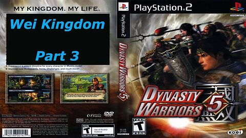 Dynasty Warriors 5 Wei Kingdom Full Game Walkthrough Part 3/7 - No Commentary