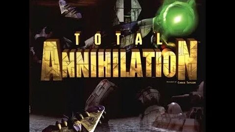 Total Annihilation "Intro" (Cinematic)