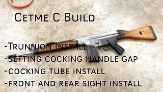 Cetme C Build - Finishing Up