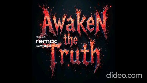 Awaken the Truth