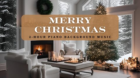 Merry Christmas | Soft Piano Background Music