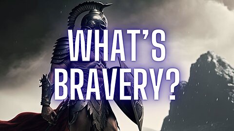 What BRAVERY really means / Bruzz Sermon #33