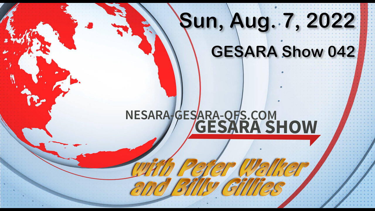 2022-08-07, The GESARA Show 042 - Sunday