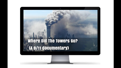 Shock and Awe # 2- "Where did the Towers Go"