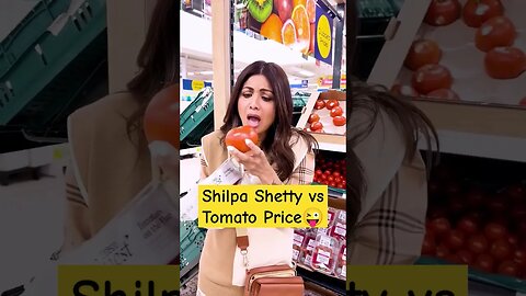 Shilpa Shetty😜😜 reacting to the rising of Tomato prices!#entertainment #funny #tomato