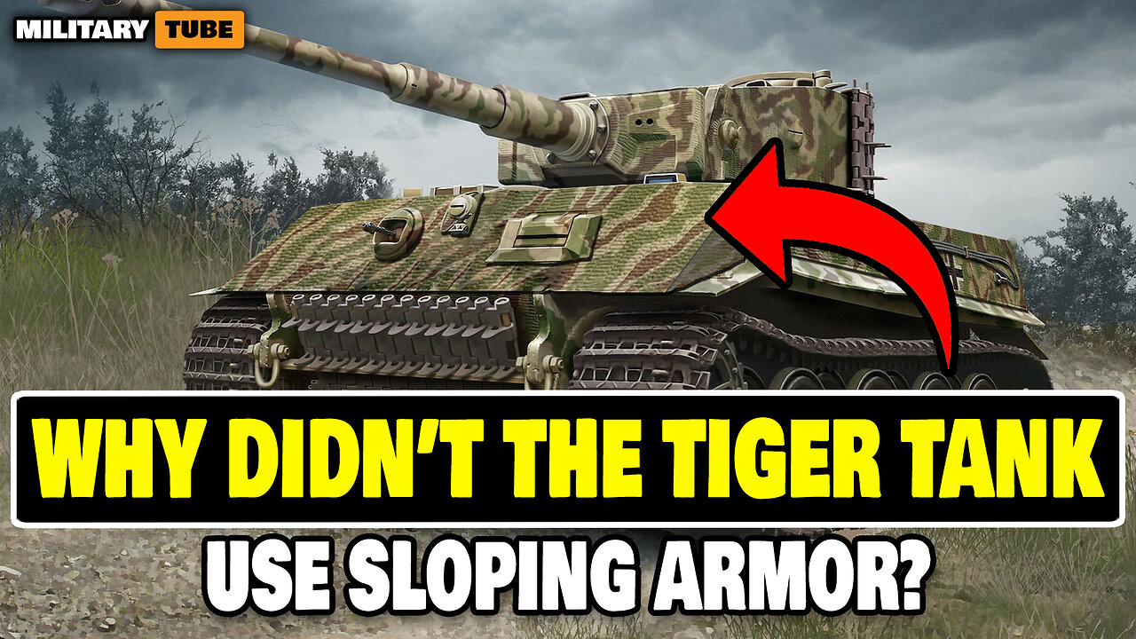 Why didn't the Tiger tank use sloped armor?