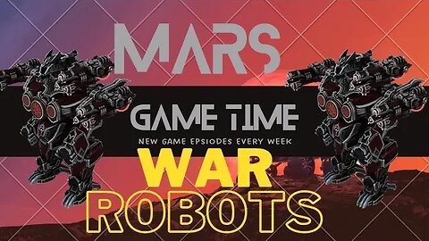 War Robots!....Is MARS the Best??