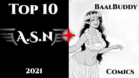 (2021) Top 10 fictions & Random comics by Baalbuddy