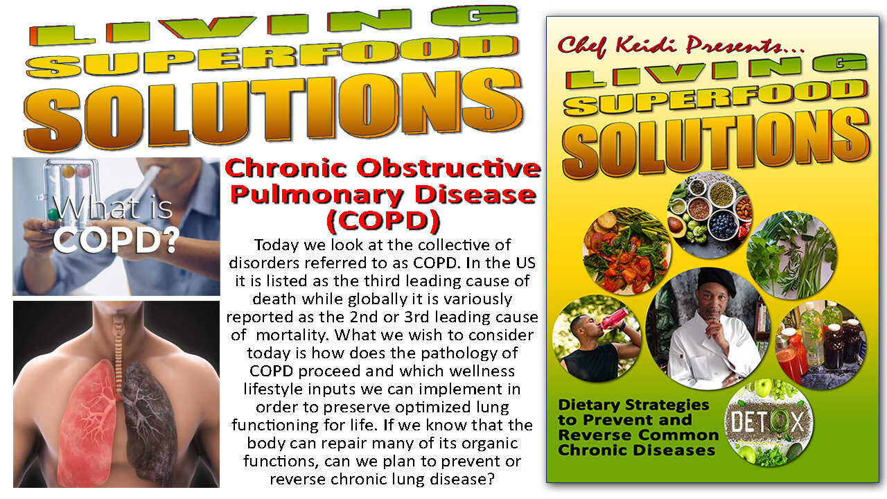 Chronic Obstructive Pulmonary Disease (COPD)