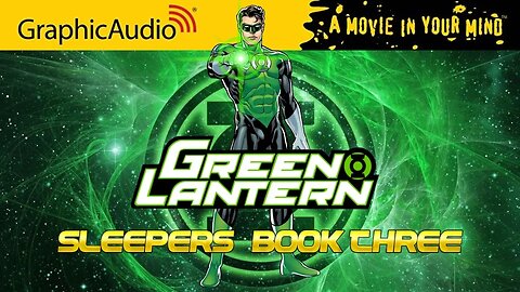 Graphic Audio DC Comics Green Lantern Sleepers Book 3