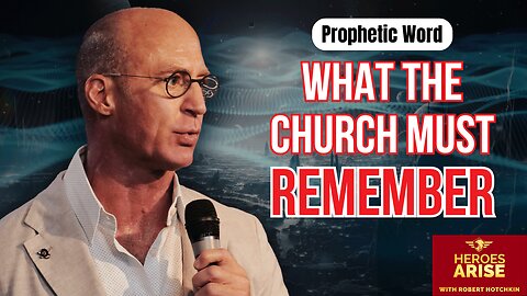 What the Church MUST Remember