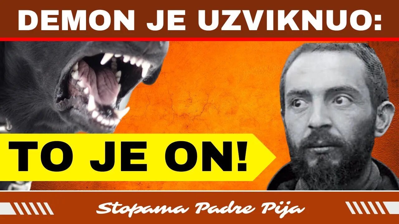 Demon je uzviknuo: "To je on!"