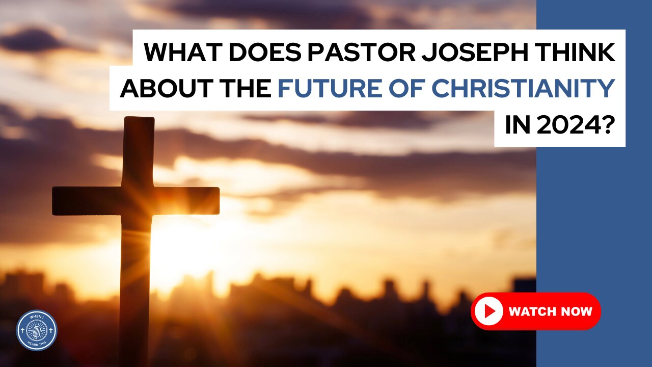 What does Pastor Joseph think about the future of Christianity in 2024?