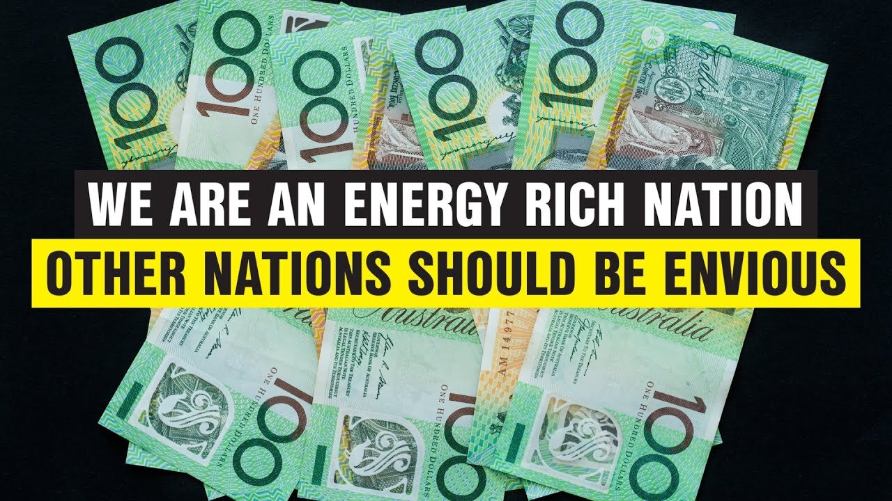 We Are ENERGY RICH - Other Nations Should Be Envious!