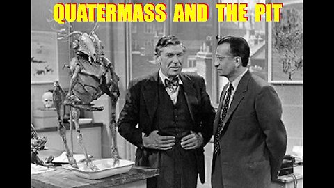 QUATERMASS AND THE PIT 1958 BBC TV's Six-Episode Broadcast of the Sci-Fi Thriller COMPLETE PROGRAM