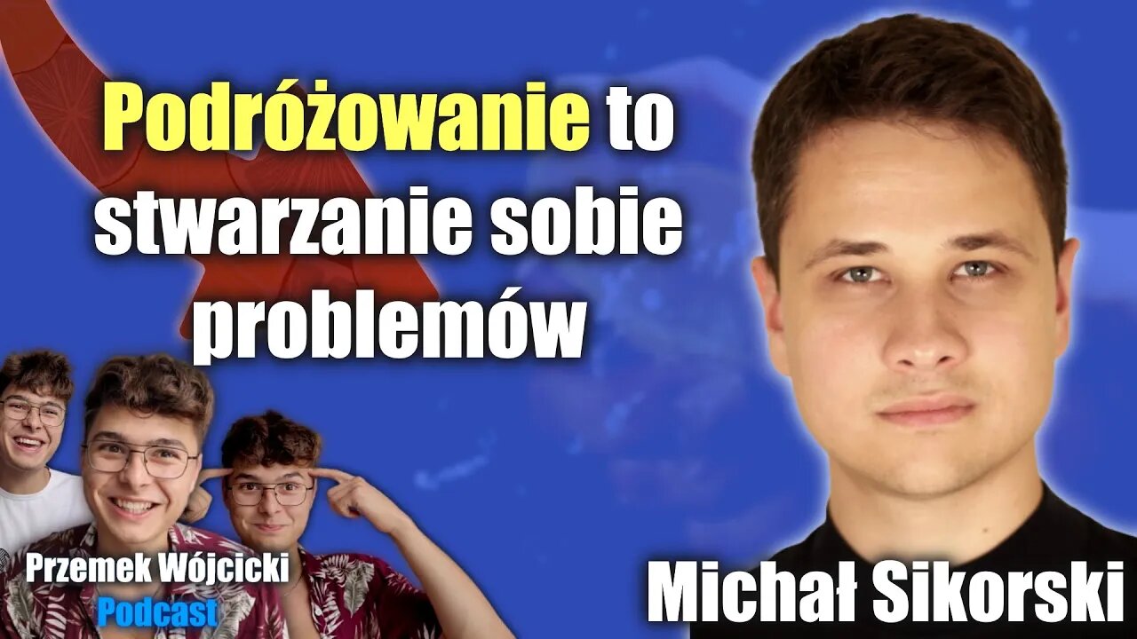 Jak hipnoterapia deklasuje skutecznością? Czy wrażliwość to siła? Życie to podróż? – Michał Sikorski