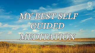 My Best Self Guided Meditation // Daily Meditation for Women