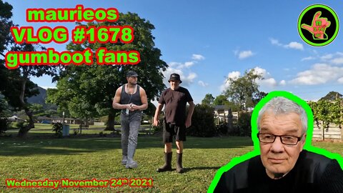 maurieos VLOG #1678 gumboot fans