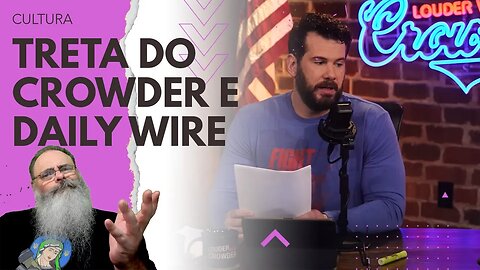 STEVEN CROWDER e DAILY WIRE arrumam CONFUSÃO sobre CONTRATO de 50 MILHÕES de DÓLARES: O caso BIGCON