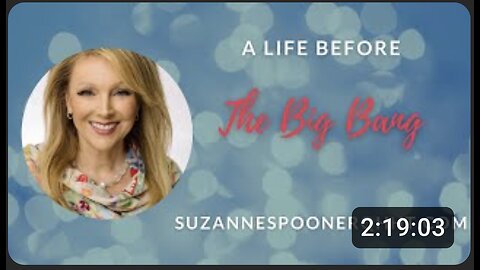 A Life Before The Big Bang ~ Suzanne Spooner QHHT