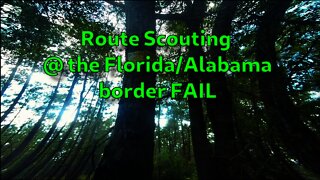 Part 1 of 7? Solo Route Scouting FAIL - Florida/Alabama border #klrdelusionals