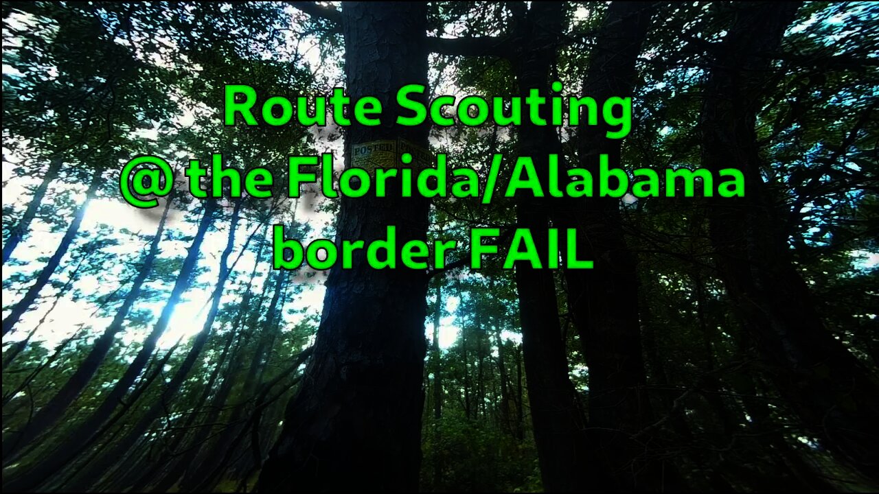 Part 1 of 7? Solo Route Scouting FAIL - Florida/Alabama border #klrdelusionals